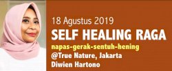 Kelas Self Healing RAGA (True Nature-Jakarta)